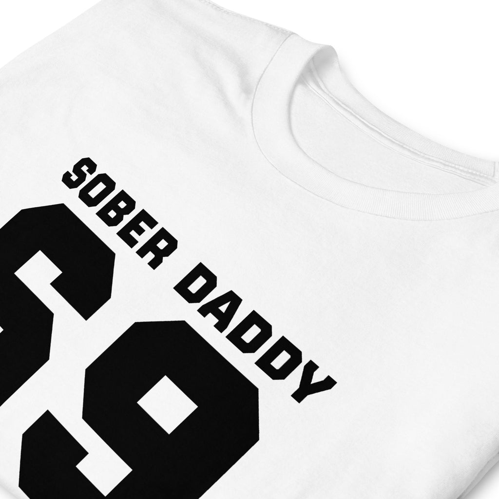 SOBER DADDY 69 Short-Sleeve Unisex T-Shirt
